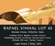 Rafael Vinhal Lot 45 (Honey) - Brazil