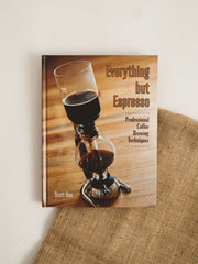 Scott Rao's book on 'Everything but Espresso' on top of a beige hessian sack.